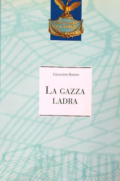 gazza ladra - Gioachino Rossini - copertina