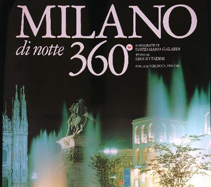 Milano di notte. 360° - David Maria Galardi - copertina
