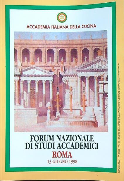 Forum Nazionale di Studi Accademici. Roma, 13 Giugno 1998 - copertina