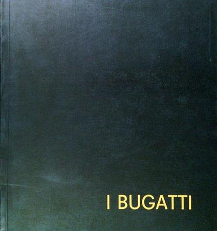 Bugatti. Palazzo dei Diamanti - copertina