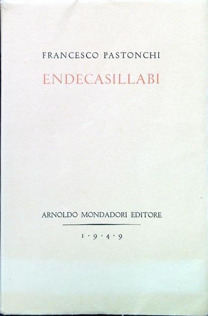 Endecasillabi - Francesco Pastonchi - copertina