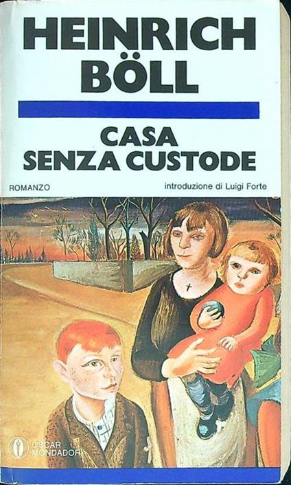 Casa senza custode - Heinrich Böll - copertina