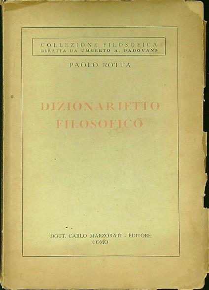 Dizionarietto filosofico - Paolo Rotta - copertina