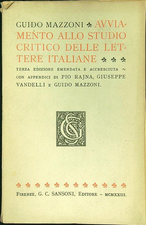 Avviamento allo studio critico delle lettere italiane - Guido Mazzoni - copertina