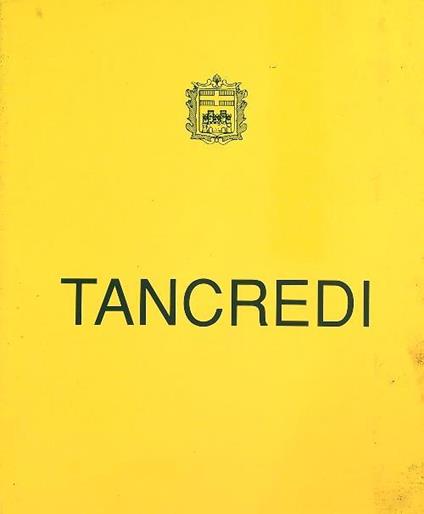 Tancredi. Mostra antologica - Giovanni Granzotto - copertina