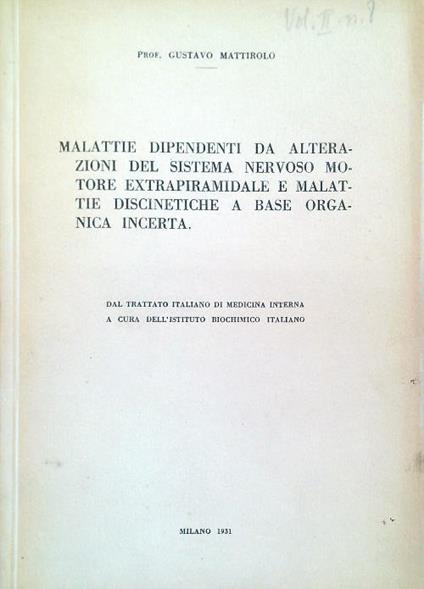 Malattie dipendenti da alterazioni del sistema nervoso motore extrapiramidale - Gustavo Mattirolo - copertina