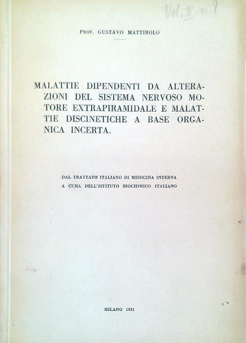 Malattie dipendenti da alterazioni del sistema nervoso motore extrapiramidale - Gustavo Mattirolo - copertina