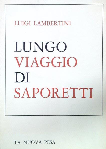 Lungo viaggio di Saporetti - Luigi Lambertini - copertina