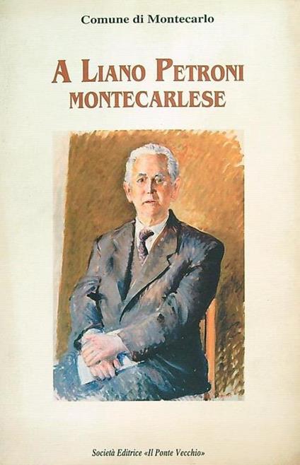 A  Liano Petroni montecarlese - copertina