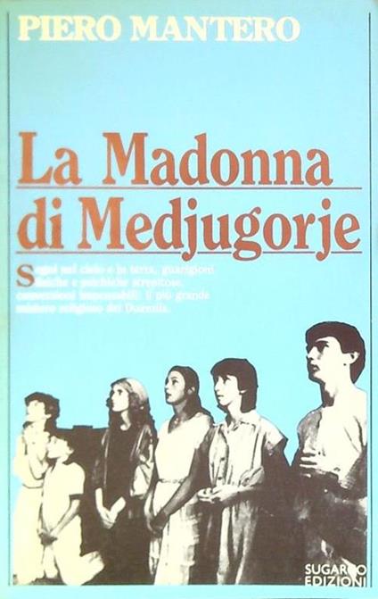 Madonna di Medjugorje - Piero Mantero - copertina