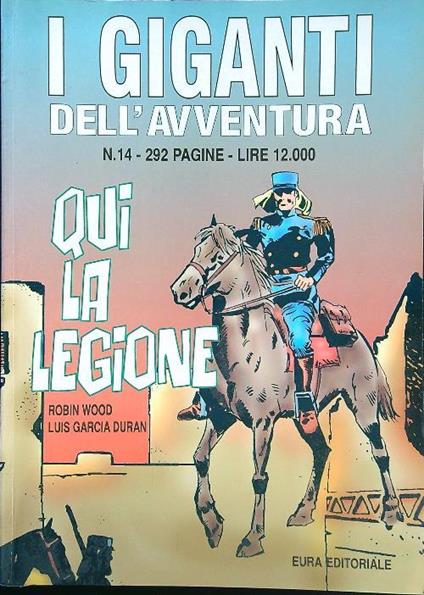 giganti dell'avventura n. 14. Qui la legione - Robin Wood - copertina