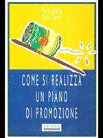 Come si realizza un piano di promozione