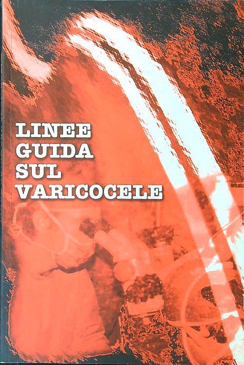 Linee guida sul varicocele - Carlo Trombetta - copertina