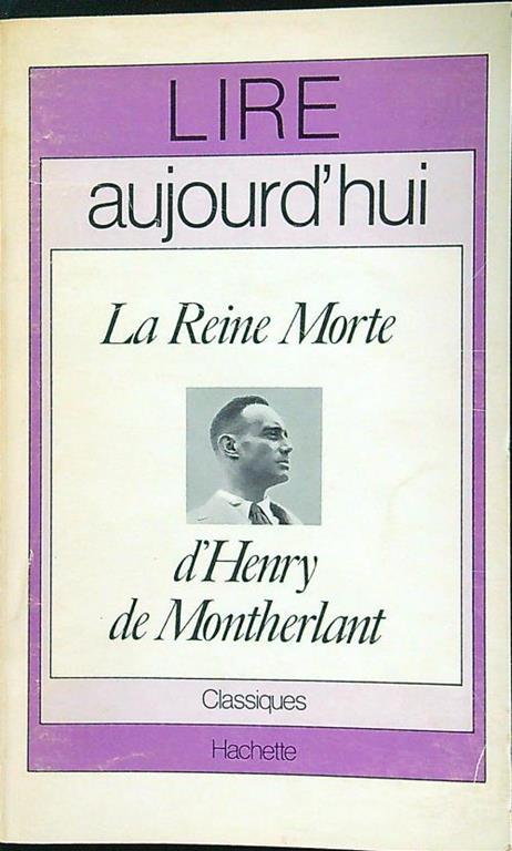 reine morte - Henry de Montherlant - copertina
