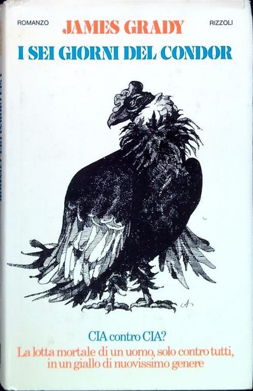 sei giorni del condor - James Grady - copertina