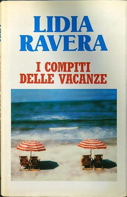 compiti delle vacanze - Lidia Ravera - copertina