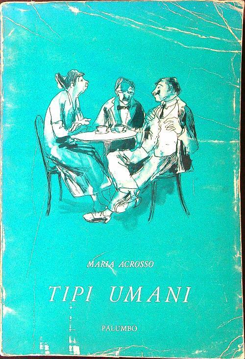 Tipi umani - Maria Acrosso - copertina