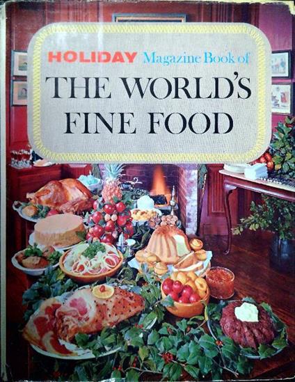 Holiday Magazine Book of The world's fine food - copertina