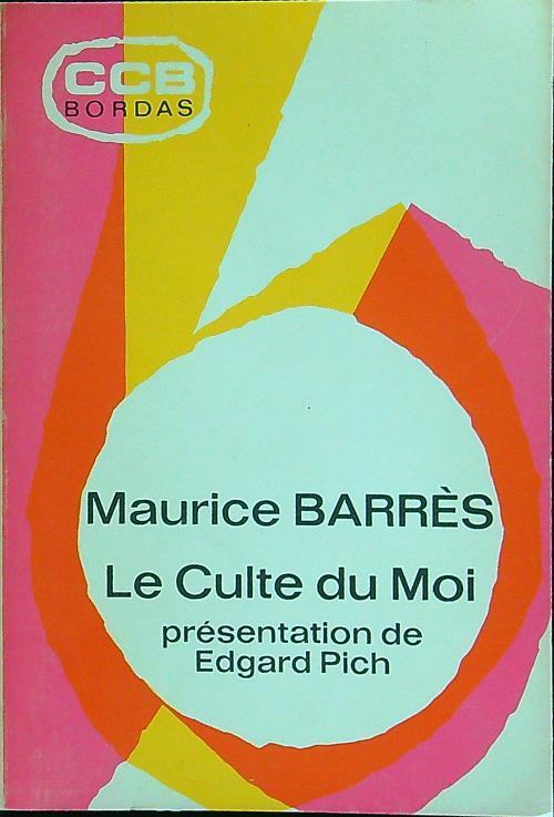 culte du Moi - Maurice Barrès - copertina