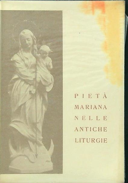 Pietà Mariana nelle antiche liturgie - Giovanni Berti - copertina