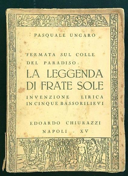 leggenda di frate Sole - Pasquale Ungaro - copertina