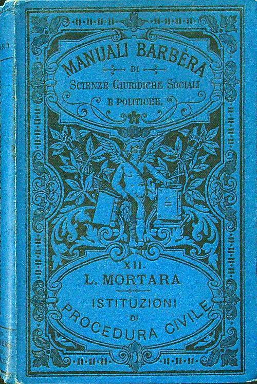 Istituzioni di procedura civile - Lodovico Mortara - copertina