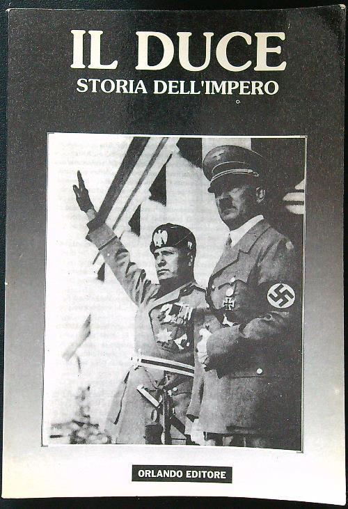 Il duce storia dell'impero - copertina