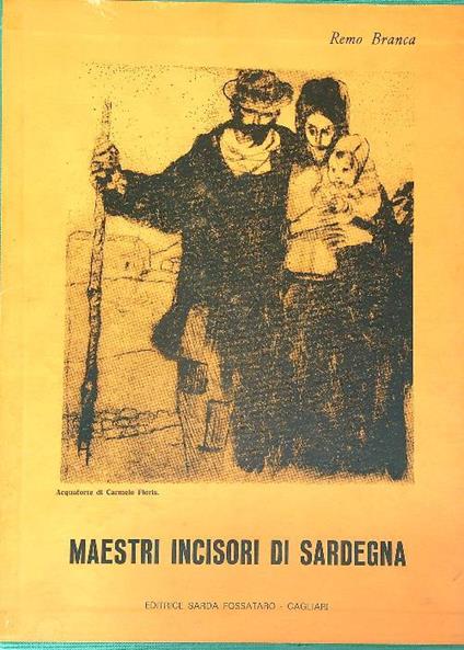 Maestri incisori di Sardegna - Remo Branca - copertina