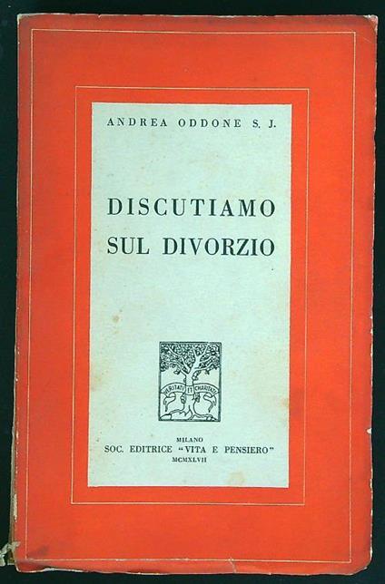 Discutiamo sul divorzio - Andrea Oddone - copertina