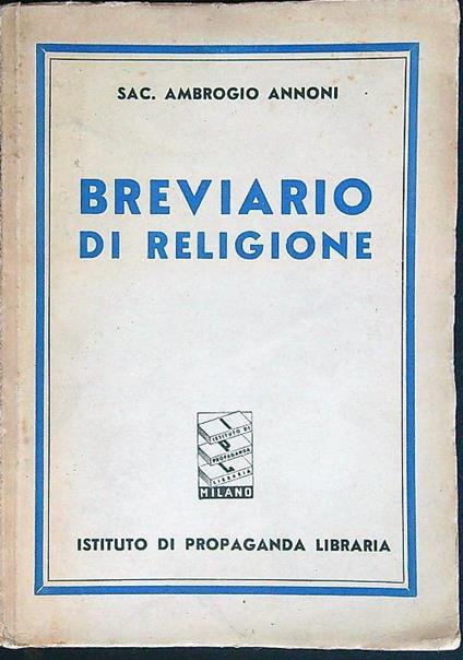 Breviario di religione - Ambrogio Annoni - copertina