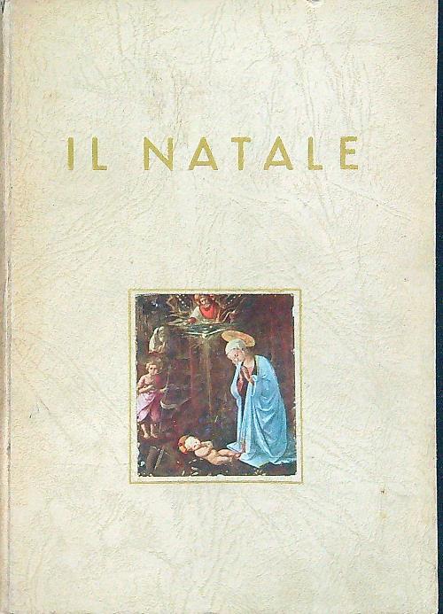 Natale. Strenna per le famiglie cristiane - Antonio Rotondo - copertina