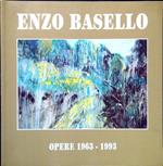 Enzo Basello. Opere 1963-1993