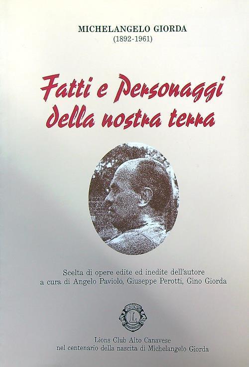 Fatti e personaggi della nostra terra - Michelangelo Giorda - copertina