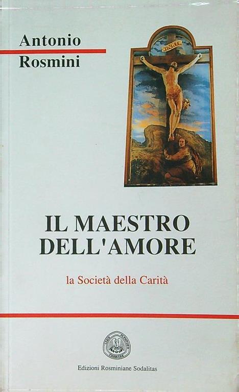 maestro dell'amore - Antonio Rosmini - copertina