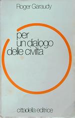 Per un dialogo delle civiltà