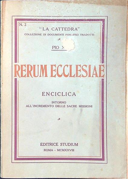 Rerum Ecclesiae - Pio XI - copertina
