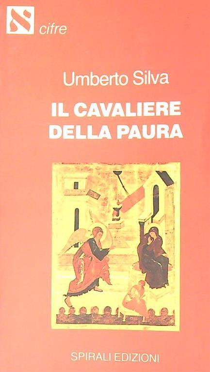 cavaliere della paura - Umberto Silva - copertina