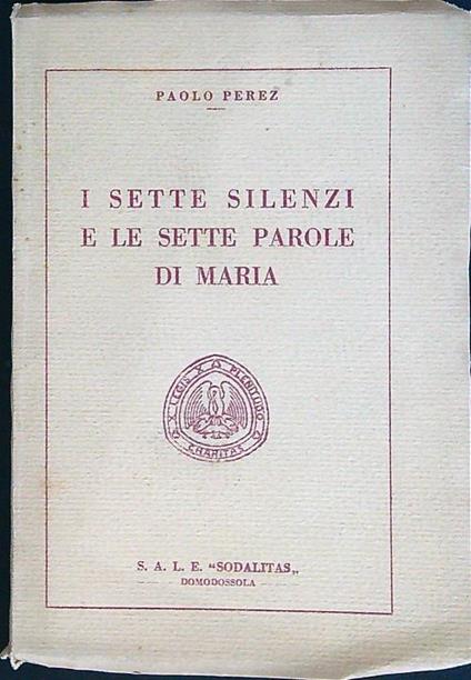 sette silenzi e le sette parole di Maria - Paolo Perez - copertina