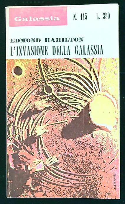 invasione della galassia - Edmond Hamilton - copertina