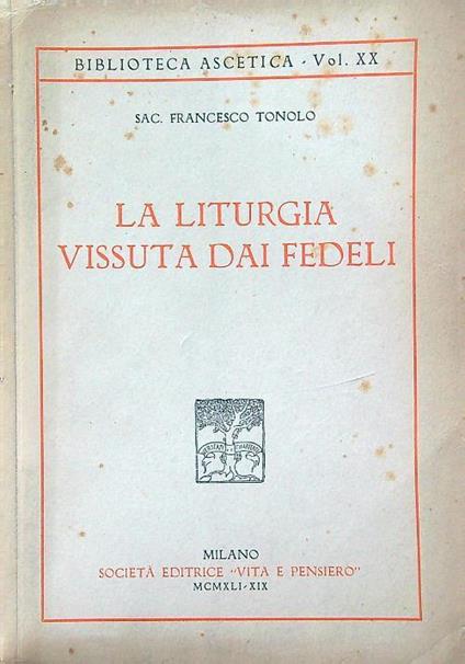 liturgia vissuta dai fedeli - Francesco Tonolo - copertina