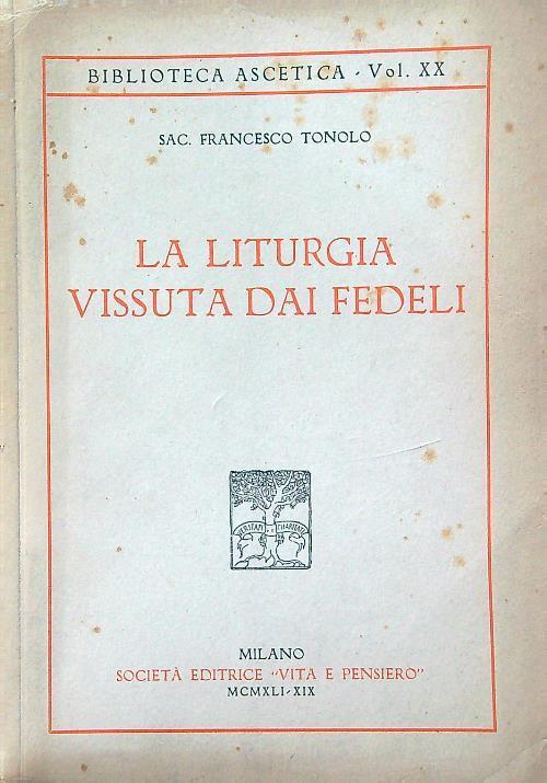 liturgia vissuta dai fedeli - Francesco Tonolo - copertina