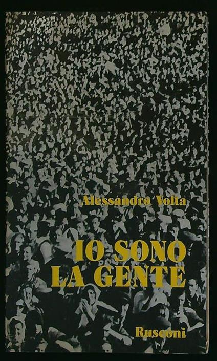 Io sono la gente - Alessandro Volta - copertina