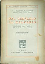 Dal cenacolo al calvario