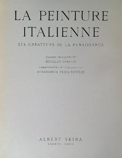 peinture italienne. Les creatures de la Renaissance - Lionello Venturi - copertina