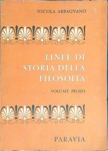 Linee di storia della filosofia. Vol. 1 - Nicola Abbagnano - copertina