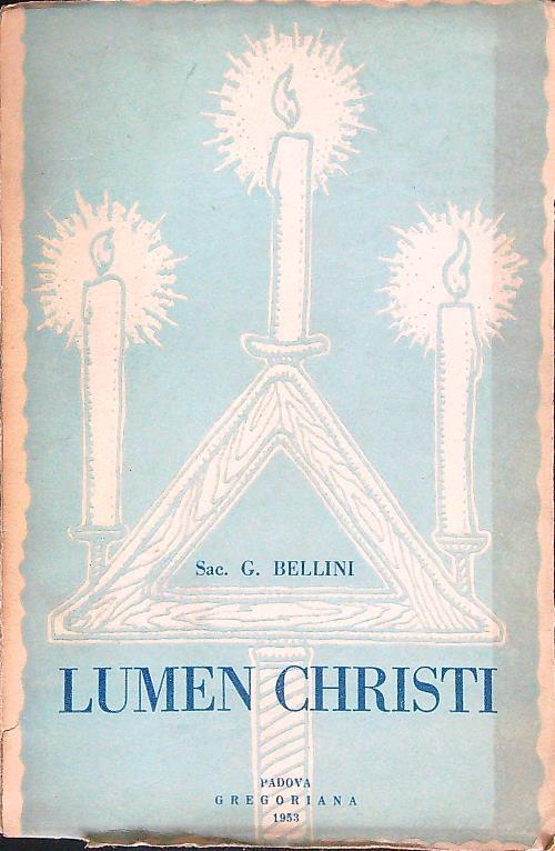 Lumen Christi. Manuale di cultura religiosa - Ugo Bellini - copertina