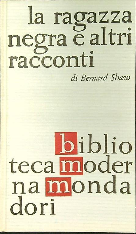 ragazza negra e altri racconti - Bernard Shaw - copertina