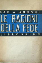 ragioni della fede. Libro primo