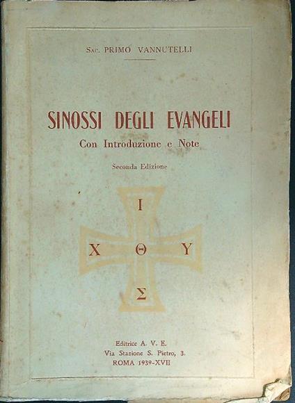 Sinossi degli Evangeli. Con Introduzione e Note - Primo Vannutelli - copertina