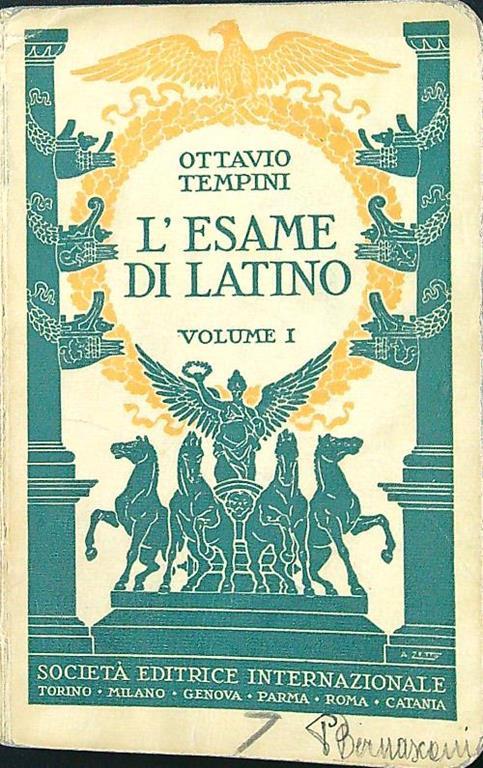esame di latino vol. I - Ottavio Tempini - copertina